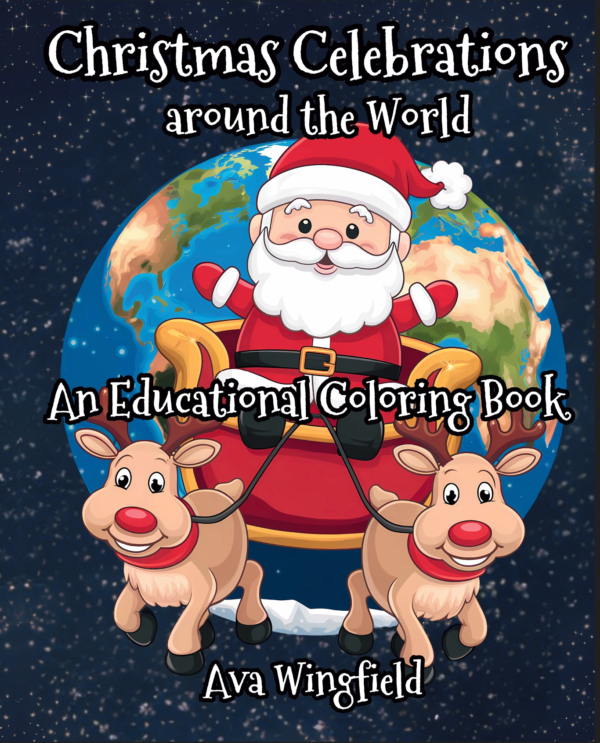 Christmas Celebrations Around the World Coloring & Activity Book