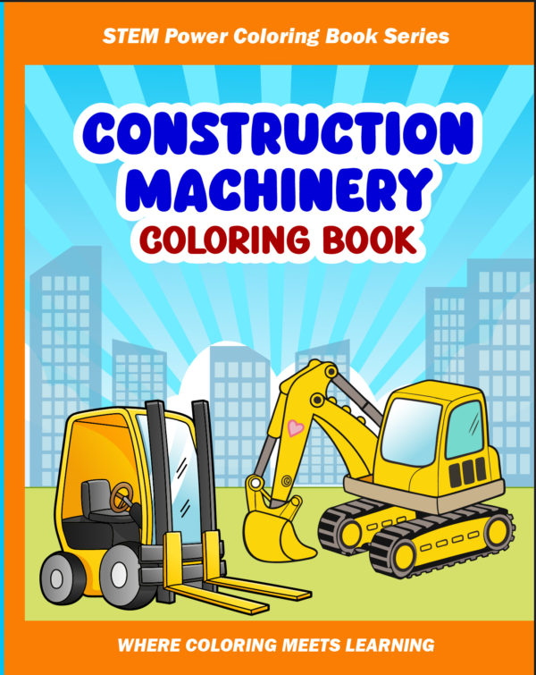 Construction Machinery Coloring and Activity Book