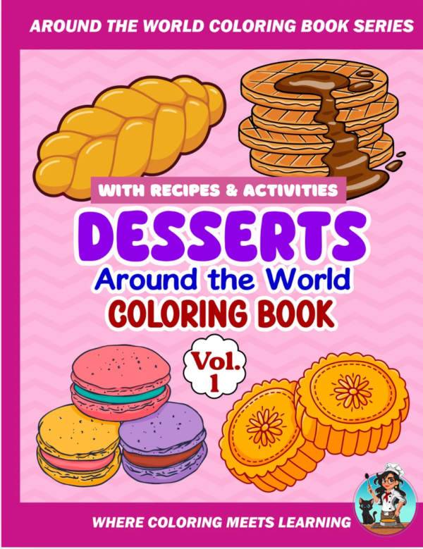 Desserts Around the World Coloring and Activity Book Vol. 1