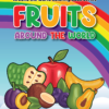Fruits around the World Coloring and Activity Book