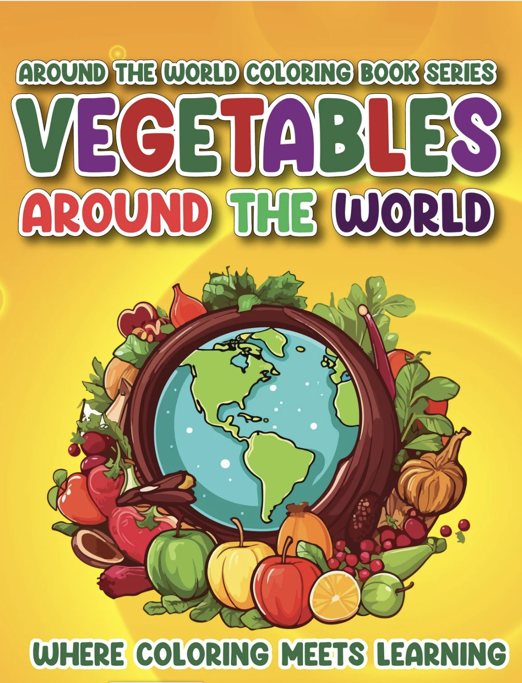 Vegetables Around the World